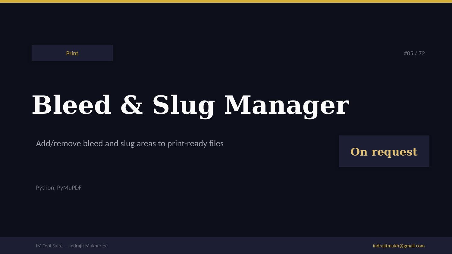 Bleed & Slug Manager